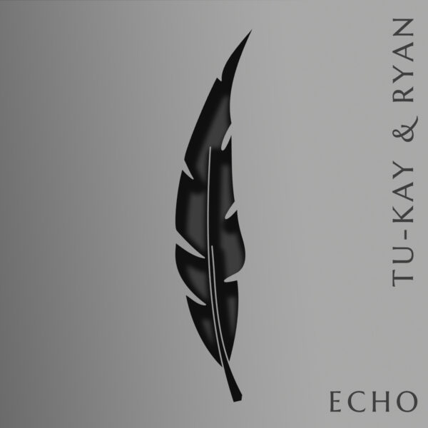 Tu-kay & Ryan - Echo (EP) CD